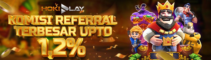 Komisi Referral HokiPlay